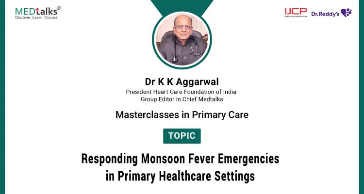 Responding monsoon fever emergencies in primary healthcare settings